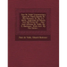 Ju N de Vald S' Commentary Upon St. Paul's Epistle to the Romans: Tr. by J.T. Betts. Appended to Which Are the Lives of ... Ju N and Alfonso de Vald S