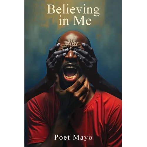 Believing in Me