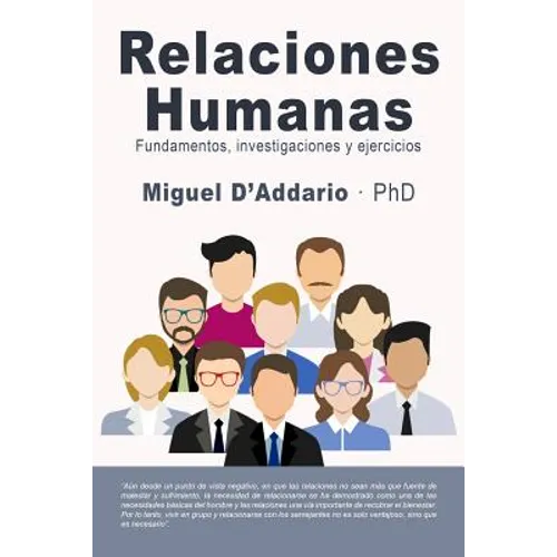 Relaciones humanas: Fundamentos, investigaciones y ejercicios