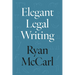 Elegant Legal Writing