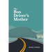 The Bus Driver's Mother