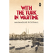With The Turk in Wartime