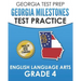 GEORGIA TEST PREP Georgia Milestones Test Practice English Language Arts Grade 4: Complete Preparation for the Georgia Milestones ELA Assessments