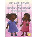 Up And Down And Round And Round