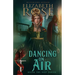 Dancing on Air
