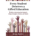 Every Student Deserves a Gifted Education