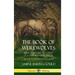 The Book of Werewolves: Being a Historic Account of a Terrible Superstition; the Myth and Legends of Lycanthropy (Hardcover)