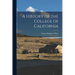 A History of the College of California