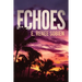 Echoes