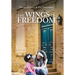 The Wings of Freedom
