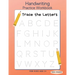 Handwriting Practice Workbook: Trace the Letters for Kids Age 3+ - 100+ Pages: Preschool writing Workbook - Kindergarten and Kids Ages 3+