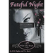 Fateful Night: Book One of the What She Knew Trilogy