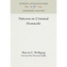 Patterns in Criminal Homicide