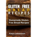 Gluten Free Bread Recipes: Homemade Gluten-Free Bread Recipes