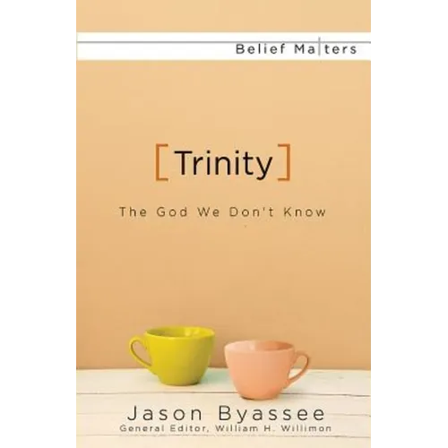 Trinity: The God We Don't Know