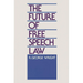 The Future of Free Speech Law