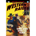 The Western Raider #2: The Hawk Rides Back From Death
