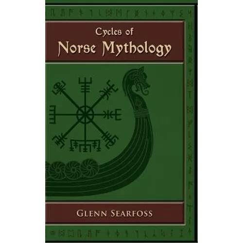 Cycles of Norse Mythology: Tales of the Æsir Gods