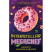Interstellar Megachef