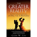The Greater Reality