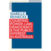 Courting Power: Law, Democracy & the Public Interest in Australia