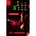 Ill Will