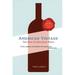 American Vintage: The Rise of American Wine