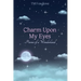 Charm Upon My Eyes: Poems of a Wonderland
