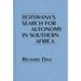 Botswana's Search for Autonomy in Southern Africa