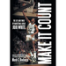 Make It Count: The Life and Times of Basketball Great JoJo White