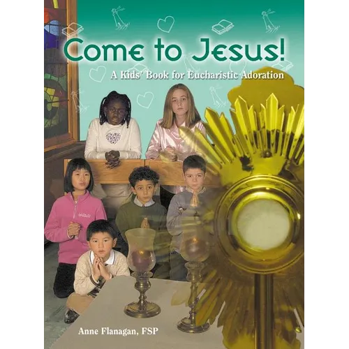 Come to Jesus