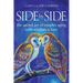 Side by Side: The Sacred Art of Couples Aging with Wisdom & Love