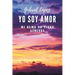 Yo soy amor: Mi alma no tiene límites