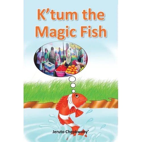 K'tum the Magic Fish