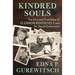 Kindred Souls: The Devoted Friendship of Eleanor Roosevelt and Dr. David Gurewitsch