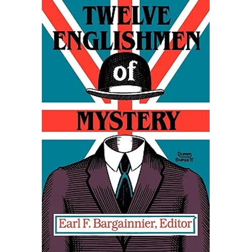 Twelve Englishmen of Mystery
