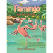 The Flamingo with Two Left Feet