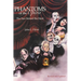 Phantoms of the Opera: The Face Behind the Mask