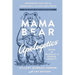 Mama Bear Apologetics Guide to Sexuality and Gender Identity: Empowering Your Kids to Understand and Live Out God's Design; Updated and Expanded