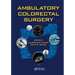 Ambulatory Colorectal Surgery