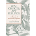 Wise Choices, Apt Feelings: A Theory of Normative Judgment