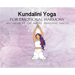 Kundalini Yoga For Emotional Harmony: welcoming in the age of emotional health