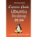 Express guide Ubuntu desktop 20.04