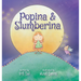 Popina & Slumberina