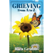GRIEVING from A - Z