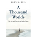 A Thousand Worlds: The Art and Practice of Haiku Poetry