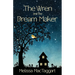 The Wren and the Dream Maker