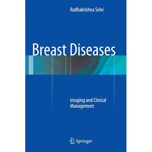 Breast Diseases: Imaging and Clinical Management
