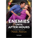 Enemies Until After Hours
