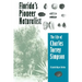 Florida's Pioneer Naturalist: The Life of Charles Torrey Simpson
